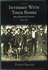 Interred with Their Bones: Bill Miner in Canada 1903-1907