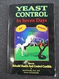 Yeast Control in Seven Days by 