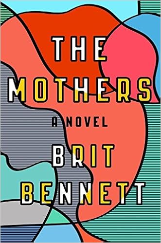 Image result for the mothers brit bennett