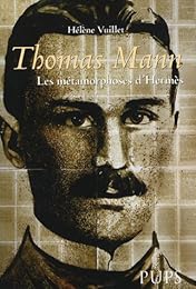 Thomas Mann ou Les métamorphoses d'Hermès
