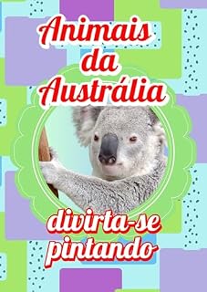 Livro Animais da Austrália - Divirta-se pintando