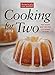 Cooking for Two 2012: The Year's Best Recipes Cut Down to Size (America's Test Kitchen)