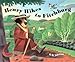 Henry Hikes to Fitchburg (A Henry Book)