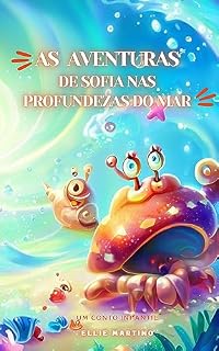Livro As Aventuras de Sofia nas profundezas do oceano: Nas profundezas do oceano profundo