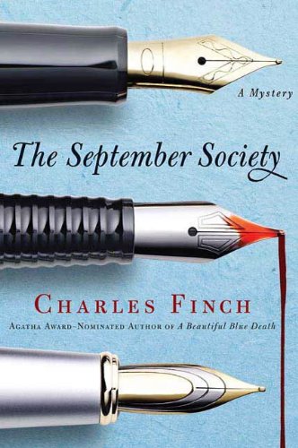 The September Society (Charles Lenox Mysteries Book 2) by Charles Finch