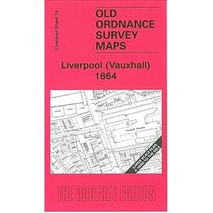Liverpool (Vauxhall) 1864: Liverpool Sheet 19 Paperback – Gevouwen Kaart, 24 oktober 2007