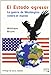 El estado agresor : la guerra de Washington contra el mundo