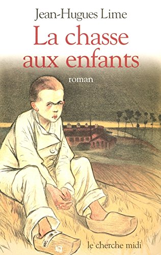 La  chasse aux enfants