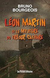 Léon Martin et le mystère du trésor cathare