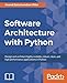 Software Architecture with Python
