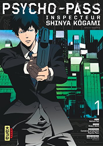 Psycho-Pass Inspecteur Shinya Kôgami, tome 1