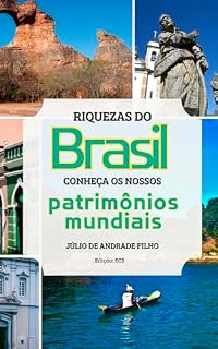 Livro Riquezas do Brasil: Conheça os nossos patrimônios mundiais