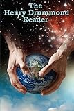The Henry Drummond Reader by Henry Drummond