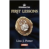 First lessons (Medieval Tale Book 1)