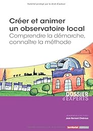 Créer et animer un observatoire local