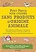 Petit précis pour cuisiner sans produits d'origine animale by