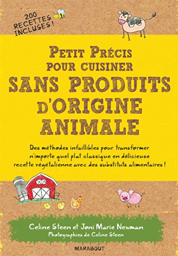 Petit précis pour cuisiner sans produits d'origine animale by (Paperback)