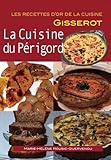cuisine du perigord - recettes d'or by