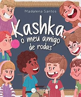 Livro Kashka, o meu amigo de rodas