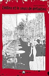 Émilien et le souci de définition