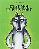 C'est moi le plus fort by