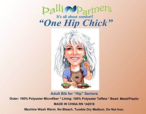 "One Hip Chick" Adult Bib for"Hip" Seniors