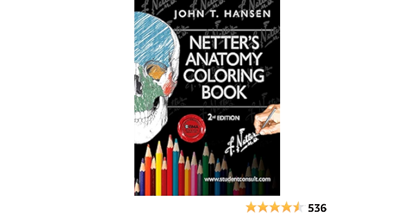Netter S Anatomy Coloring Book With Student Consult Access Hansen John T 9780323187985 Amazon Com Au Books Netter S Anatomy Coloring Book With Student Consult Access Hansen John T 9780323187985 Amazon Com Au Books