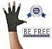 Be Free Arthritis Relief Gloves - FAST RELIEF for Stiffness & Pain Symptoms of Arthritis, RSI, Carpal Tunnel, Tendonitis & More! Feel Better NOW! (Pair of Gloves)