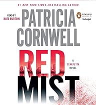 Red Mist: Scarpetta (Book 19) (A Scarpetta Novel)