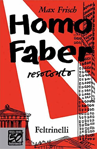 Homo Faber (Vintage) (Italian Edition)