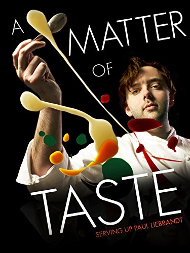 A Matter of Taste: Serving Up Paul Liebrandt