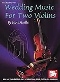 Mel Bay Presents Wedding Music for Two Violins