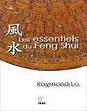 Les essentiels du Feng Shui by