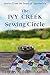 The Ivy Creek Sewing Circle: Stories from the heart of Appalachia by Tammy Robinson Smith