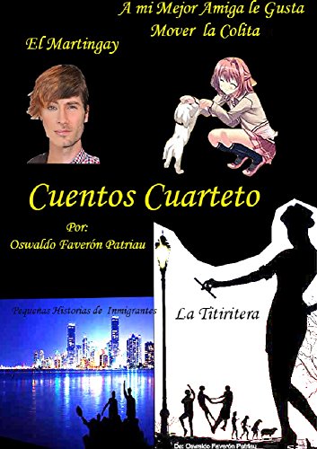 Cuentos Cuarteto (Spanish Edition)