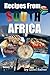 Recipes From South Africa by Lizel Salter