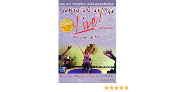 energizing chair yoga with sherry zak morris