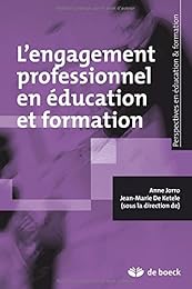 L' engagement professionnel en éducation et formation