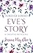 Forever Loved: Eve's Story: A Creative Retelling by Joanna May Chee