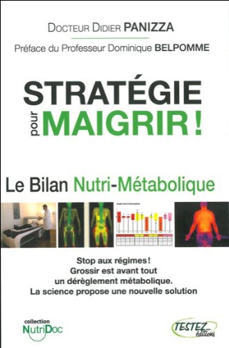 Stratégie pour maigrir !