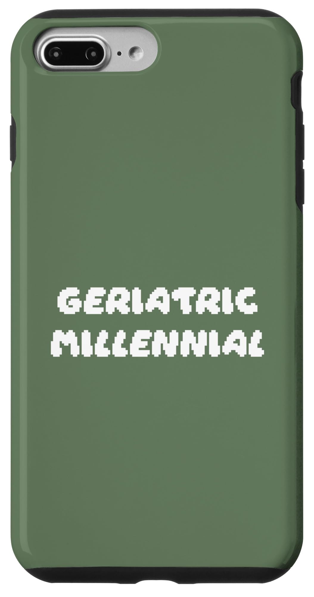 iPhone 7 Plus/8 Plus Geriatric Millennial Case