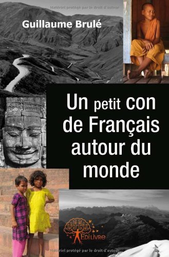 Un  petit con de Français autour du monde