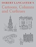 Osbert Lancaster's Cartoons, Columns and
