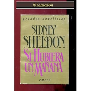 Si Hubiera Un Manana (Spanish Edition)