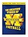 The Greatest Stories of Michigan Football