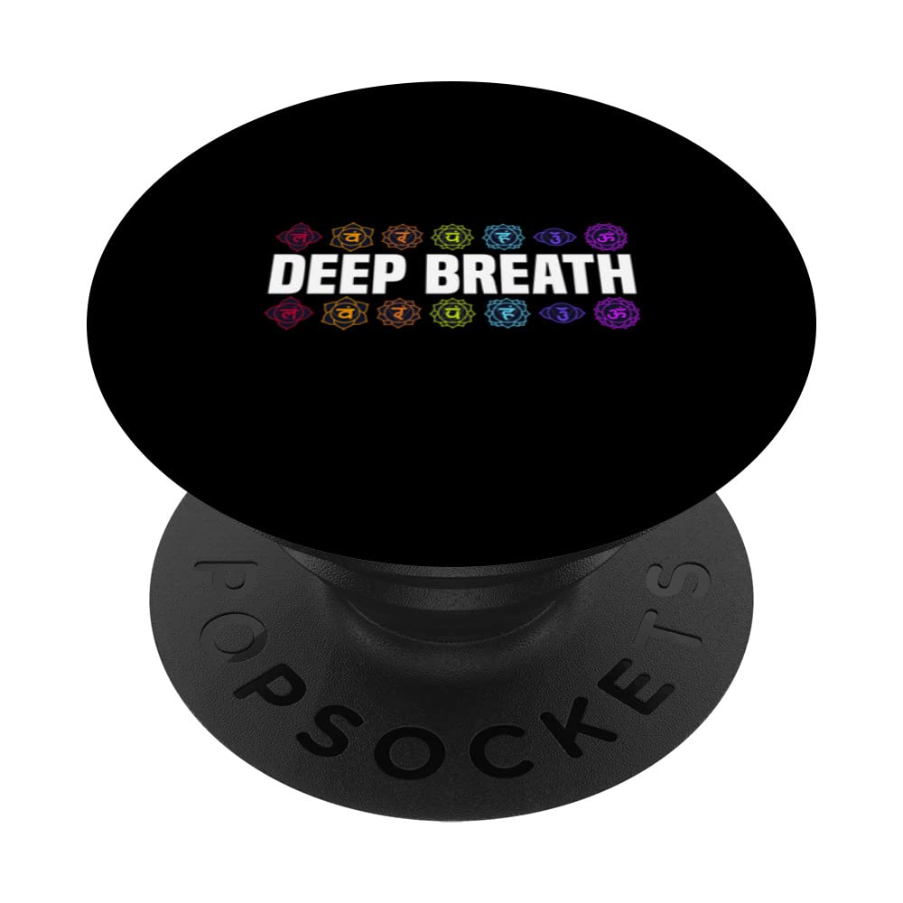 Deep breath meditation chakra improvement chakras 7 chakram PopSockets Swappable PopGrip