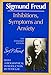 Inhibitions, Symptoms and Anxiety (Complete Psychological Works of Sigmund Freud)