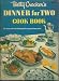 Betty Crocker's Dinner for Two Cook Book