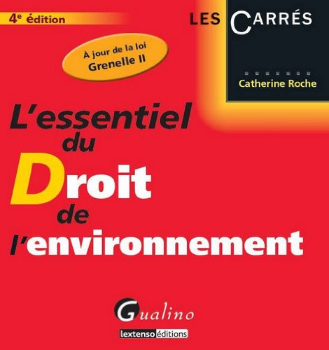 L' essentiel du droit de l'environnement