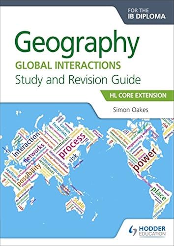Download Geography for the IB Diploma Study and Revision Guide HL Core Extension PDF